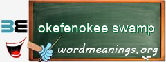 WordMeaning blackboard for okefenokee swamp